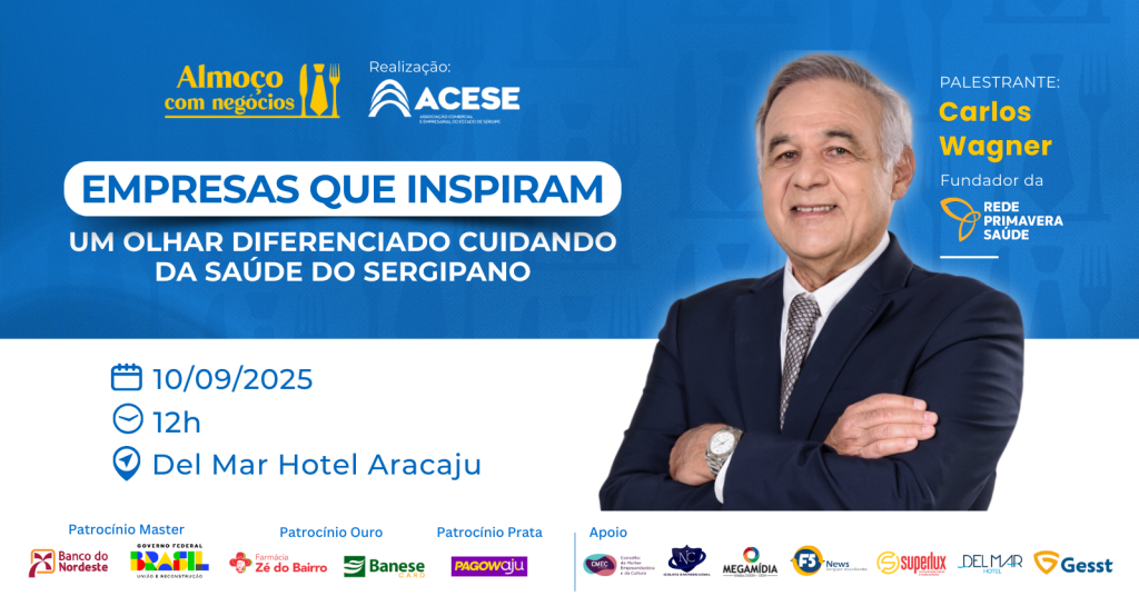 O Cuidado com a Saúde será tema da 4ª edição do Almoço com Negócios da Acese
