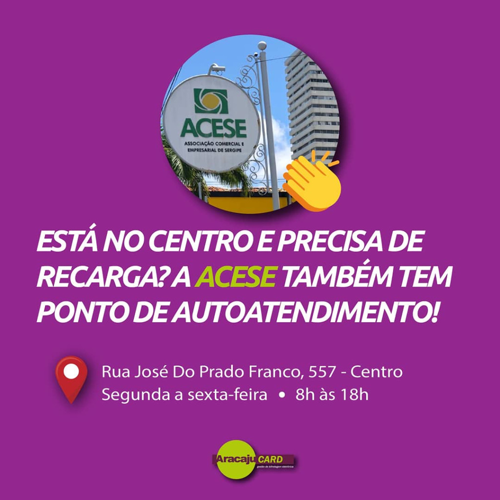 Acese recebe ponto de atendimento do Mais Aracaju